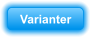 Varianter