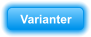 Varianter