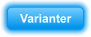 Varianter