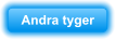 Andra tyger
