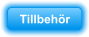 Tillbeh�r